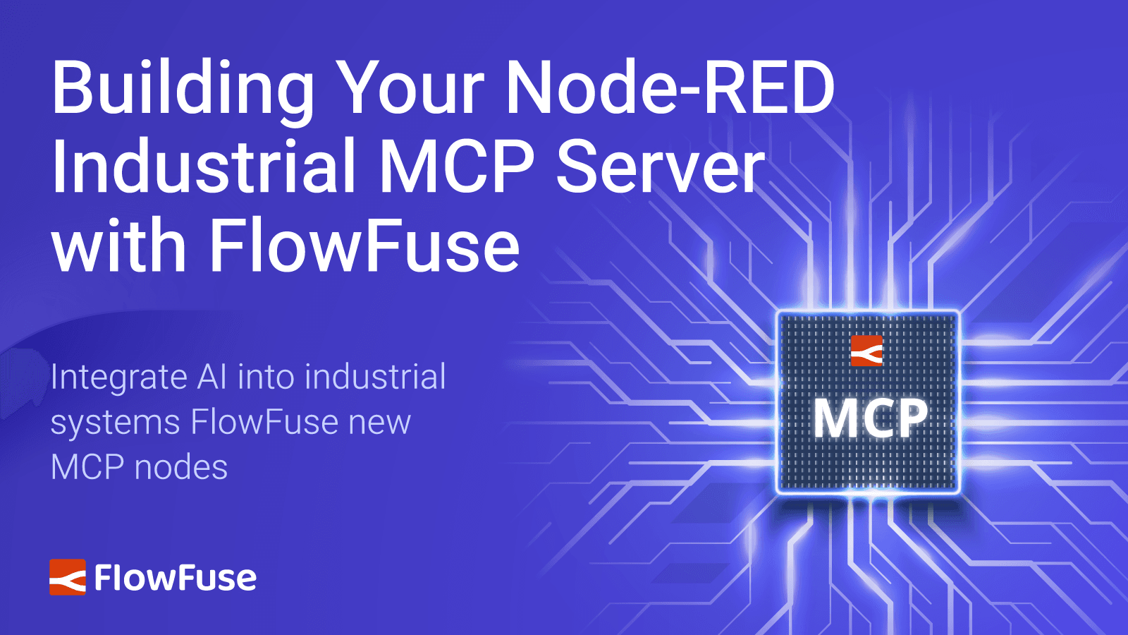 Image representing Building Your Node-RED Industrial MCP Server with FlowFuse